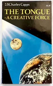 The Tongue - A Creative Force by Charles Capps, 1976 Paperback - Bild 1 von 5