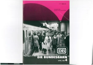 Revista Die Bundesbahn DB abril 1983 4/83 1609-14-83 - Imagen 1 de 5