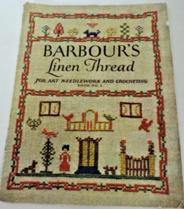 1926 Barbour's Linen Thread - For Art Needlework & Crocheting Nook No. 2 - Bild 1 von 4
