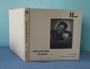 1976 If - Big Word with Poor by Donald C. Bakely SIGNED poetry faith inspiration - Picture 1 of 7