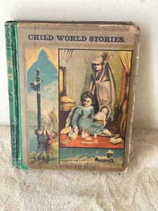 Child World Stories by Laurie Loring 1879 - Foto 1 di 7