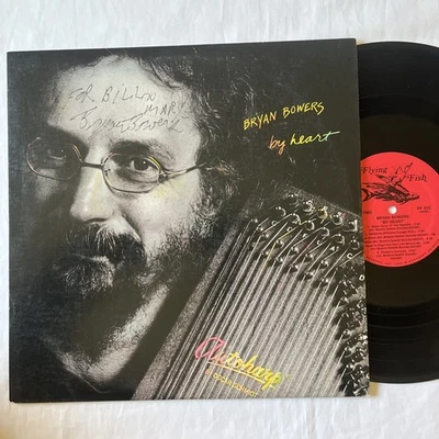 AUTOGRAPHED: BRYAN BOWERS, BY HEART FLYING FISH Records Vinyl LP 224-52 - Image 1 of 4