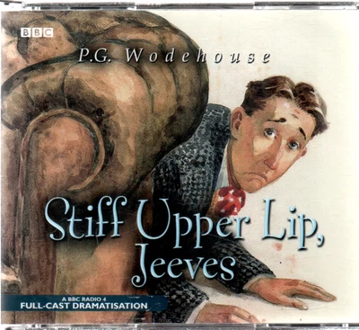 Stiff Upper Lip Jeeves by P.G. Wodehouse - 3 CDs Audiobook - BBC Full Cast Drama - Image 1 of 2
