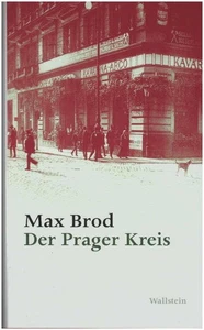 Der Prager Kreis. Max Brod / Brod, Max: Ausgewählte Werke Brod, Max, Hans-Gerd ( - Bild 1 von 1