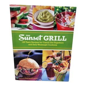 The Sunset Grill Cookbook for Casual Get-Togethers Easy Weeknight Cookouts 2008 - Picture 1 of 6