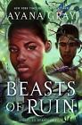 Beasts Of Ruin By Ayana Gray (English) Hardcover Book