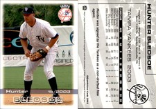 Hunter Bledsoe 2003 Grandstand Tampa Yankees #NNO Card *AutographDen*
