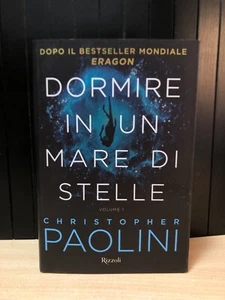 DORMIRE IN UN MARE DI STELLE VOLUME 1 - CHRISTOPHER PAOLINI RIZZOLI 2020 - Bild 1 von 3