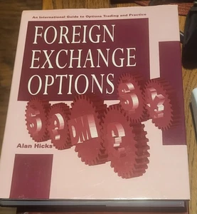Foreign Exchange Options - Hardcover By Hicks, Alan - Like New - Foto 1 di 4