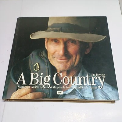 Big Country: Stories of Australia & Its People from the ABC-TV Series by Jim Dow - Image 1 of 4