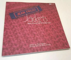 Jean Frost Jackets - Fabric, Fit and Finish for Today's Knits - Elaine Rowley - Picture 1 of 1