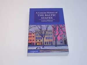 A Concise History of the Baltic States, Paperback - Picture 1 of 3