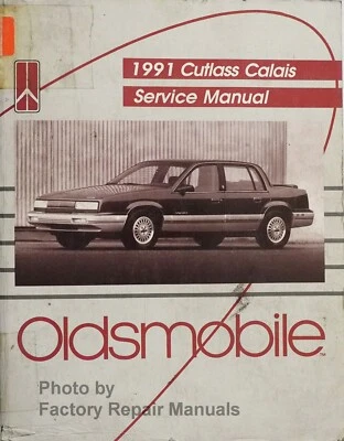 Oldsmobile Cutlass Calais 1991 manual de reparación de taller de fábrica original Foto 1 de 4