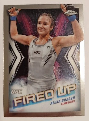 2024 Topps Chrome UFC ALEXA GRASSO FIRED UP INSERT #FDP-3 NM-MT  A2 - Image 1 of 2