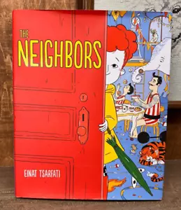 The Neighbors: A Picture Book Hardcover Einat Tsarfati 1419731688 New Kids Art - Imagen 1 de 7