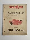 1966 Bush Hog Rotary Cutters Machine price List Good Condition
