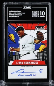 Livan Hernandez On Card Auto GEM Mint 10 TAG 2024 Onyx X Comic Red White Blue - Picture 1 of 2