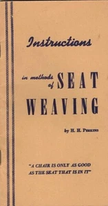 Vintage Seat Weaving Methods Instructions HH Perkins Booklet Illustrated Guide - Picture 1 of 2