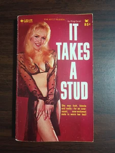 1968 It Takes A Stud by King Coral Bee Line Press Erotic Fiction - Imagen 1 de 6