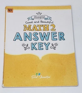 The Good and the Beautiful - Simply Good and Beautiful Math 2 Answer Key - Bild 1 von 4