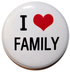 1" (25mm) ' I LOVE FAMILY ' Button Badge PIn - High Quality - Picture 1 of 2