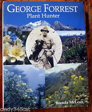 George Forrest Plant Hunter by Brenda McLean Hardback 2004 Botanical History