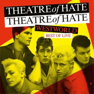 Theatre of Hate Westworld: Best of Live (Vinyl) (US IMPORT) - Image 1 of 2