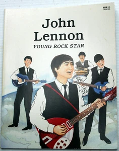 JOHN LENNON: YOUNG ROCK STAR Laurence Santrey 1997 Beatles Yoko Penny Sgt Pepper - Picture 1 of 6