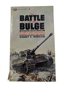 1963 Ballantine The Battle Of The Bulge By Robert Merriam Paperback Book - Picture 1 of 2