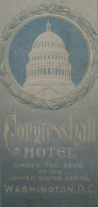 Vintage Congress Hall Hotel Washington DC History Rates Souvenir Booklet 1911 - Bild 1 von 9