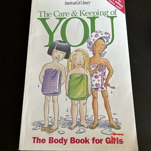 The Care and Keeping of You (American Girl Library) by Schaefer, Valorie, Good - Picture 1 of 10