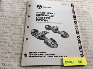 ROCKWELL SERVICE PARTS BOOK SFDD 4640 Hypiod-Spur Double reduction Tadem axles - Picture 1 of 2