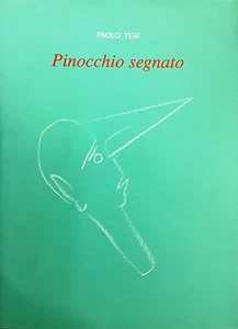 (Kinderliteratur) PINOCCHIO SIGNIERT - ZEICHNUNGEN - Von P. Thesi  - Bild 1 von 1