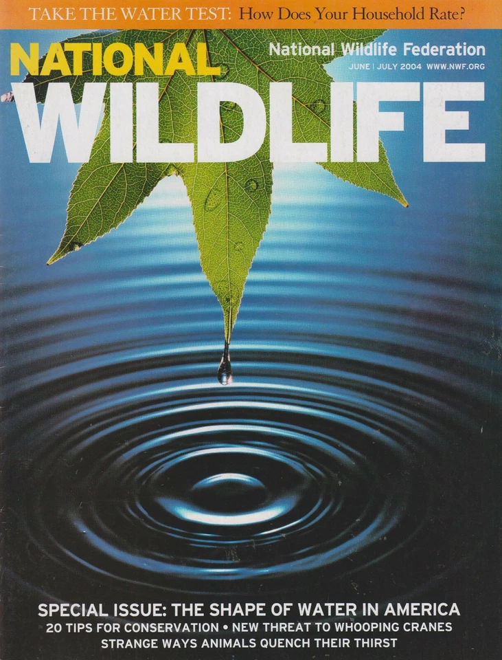  National Wildlife June July 2004 Special Issue - The Shape of Water in America  - Image 1 of 1