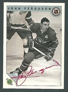 John Ferguson Montreal Canadiens 1992 Ultimate Original Six Auto Card #9 - Picture 1 of 2