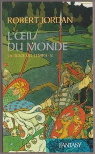 The Eye Of The World [Paperback] Robert Jordan, Arlette Rosenblum - Picture 1 of 1