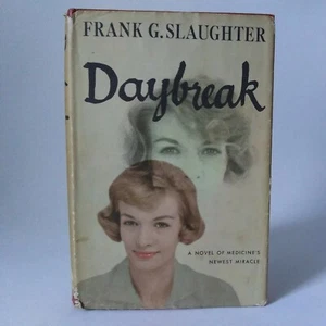 1958 "Daybreak" By Frank G. Slaughter  Doubleday Book Club Ed. W/Dust Jacket GD - Bild 1 von 12