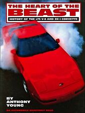 The Heart of the Beast - The LT5 V-8 & ZR-1 Corvette - HC w/DJ SIGNED BY AUTHOR