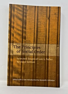 Principles of Social Order : Selected Essays of Lon L. Fuller SHIPS FrEE - Picture 1 of 10