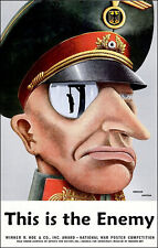 WWII Poster 11X17 This Is The Enemy 1943 Nazi German Officer