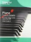 Piano 2015 Scales & Arpeggios Initial: Grade 5 (Piano Exam Repertoire): Piano Te