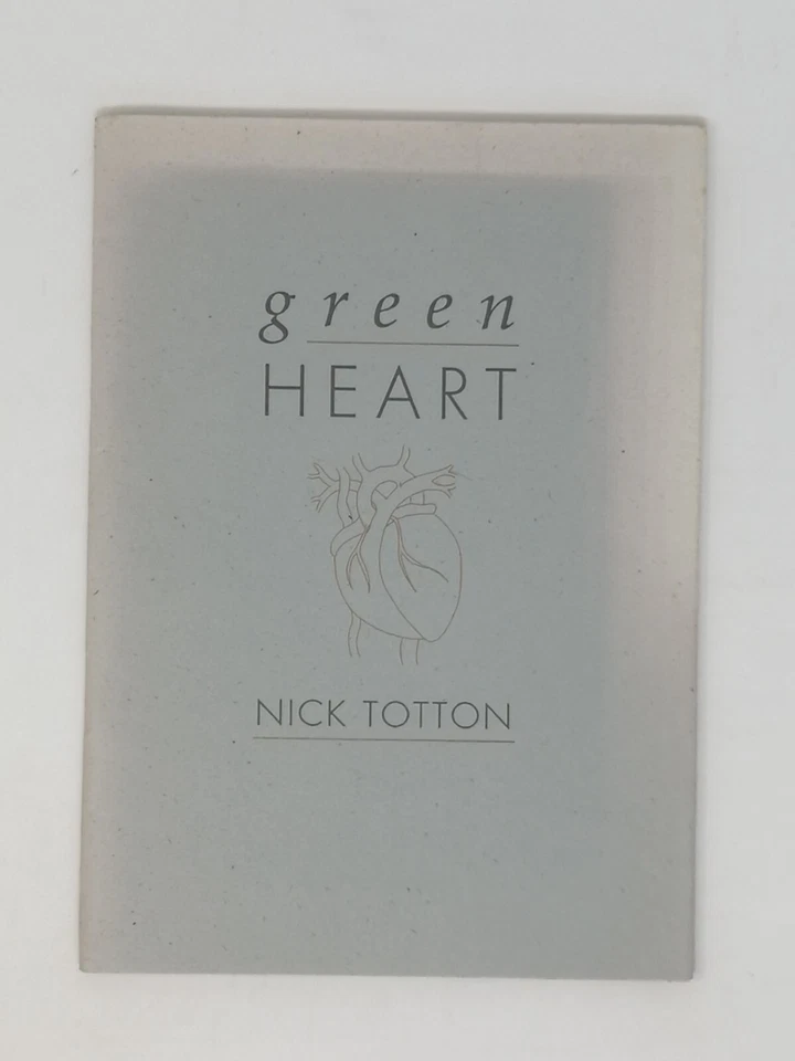 Nick Totton, Green Heart, 1992, Magpie Moon, signed copy, Limited ed, poetry - Image 1 of 1