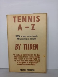 Tenis A-Z: Cómo jugar mejor tenis de Tilden... - Imagen 1 de 7
