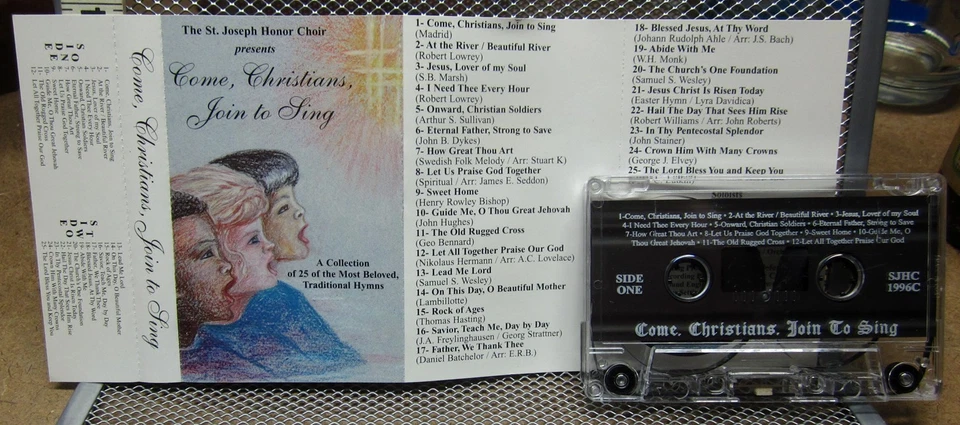 ST. JOSEPH HONOR CHOIR Come Christians cassette tape 25 traditional hymns OHIO - Image 1 of 1