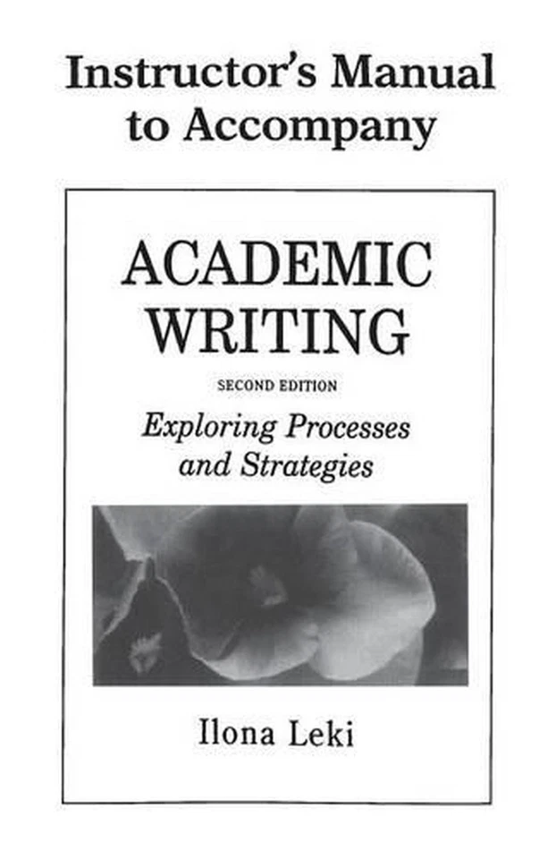 Academic Writing Instructor's Manual: Exploring Processes and Strategies by Ilon - Image 1 of 1
