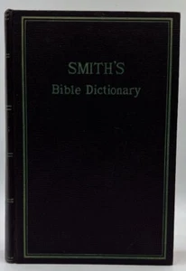 Smith’s Bible Dictionary ~ Indexed Vintage - Picture 1 of 19