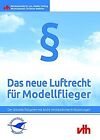 Das neue Luftrecht für Modellflieger: Der aktuelle Ratge... | Buch | Zustand gut