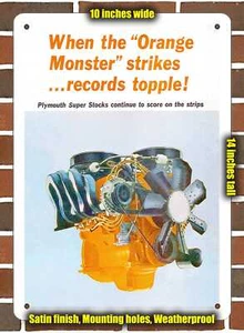 Metal Sign - 1964 Mopar 426 Max Wedge "Orange Monster"- 10x14 inches - Picture 1 of 1
