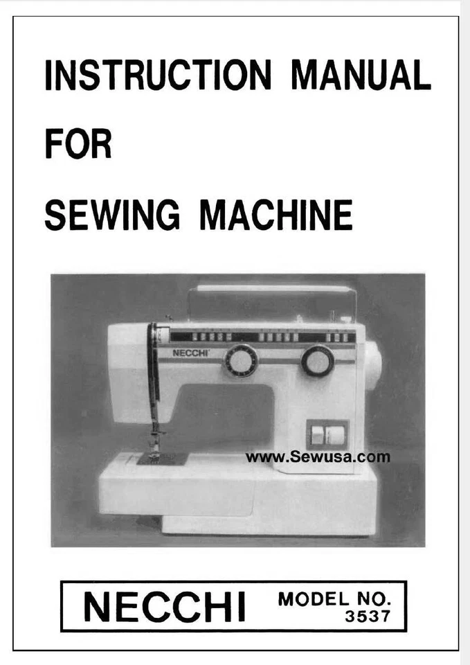 Necchi 3537 3577 Sewing Machine Owners Instruction Manual - Image 1 of 1