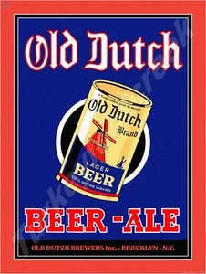 Old Dutch Beer-Ale Brooklyn NY Metal Sign 3 Sizes to Choose From - Picture 1 of 1